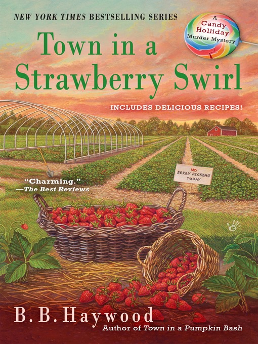 Title details for Town in a Strawberry Swirl by B. B. Haywood - Available